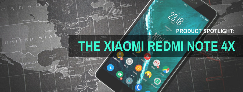 Product Spotlight: The Xiaomi Redmi Note 4x