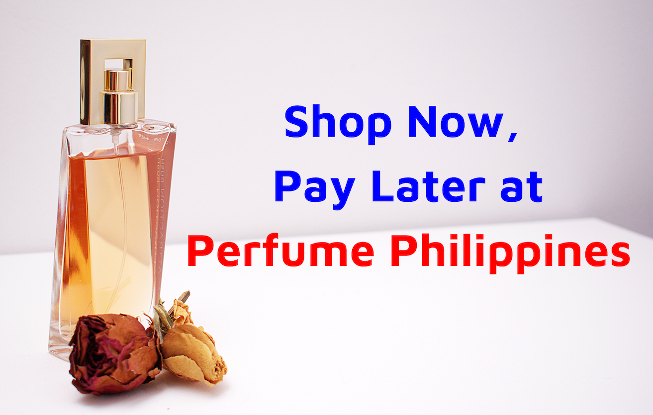 Perfume Philippines Now With Installment Payment Plan