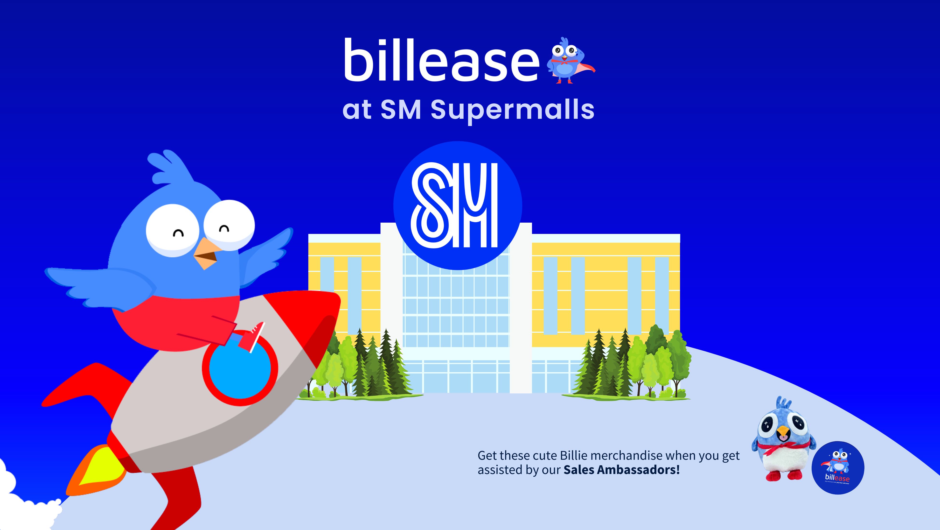 Billease Sales Associates now Available at SM Supermalls