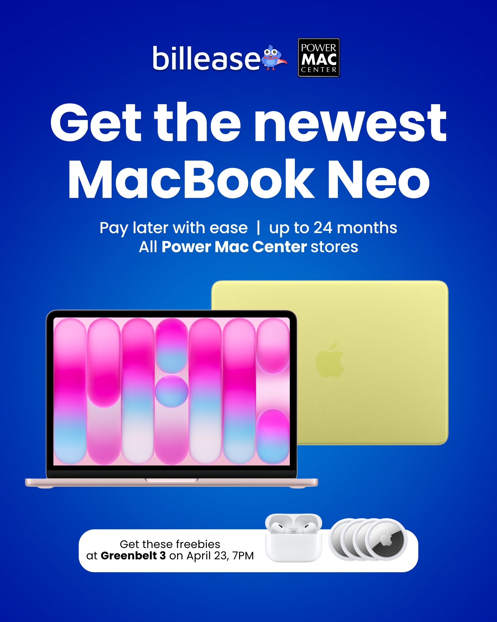 MacBook Neo Launch: Want It? Get It with Billease